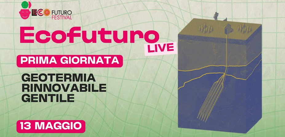 Geotermia: il “nucleare gentile” dell’energia del futuro